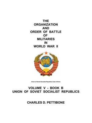 cover image of The Organization and Order of Battle of Militaries in World War II